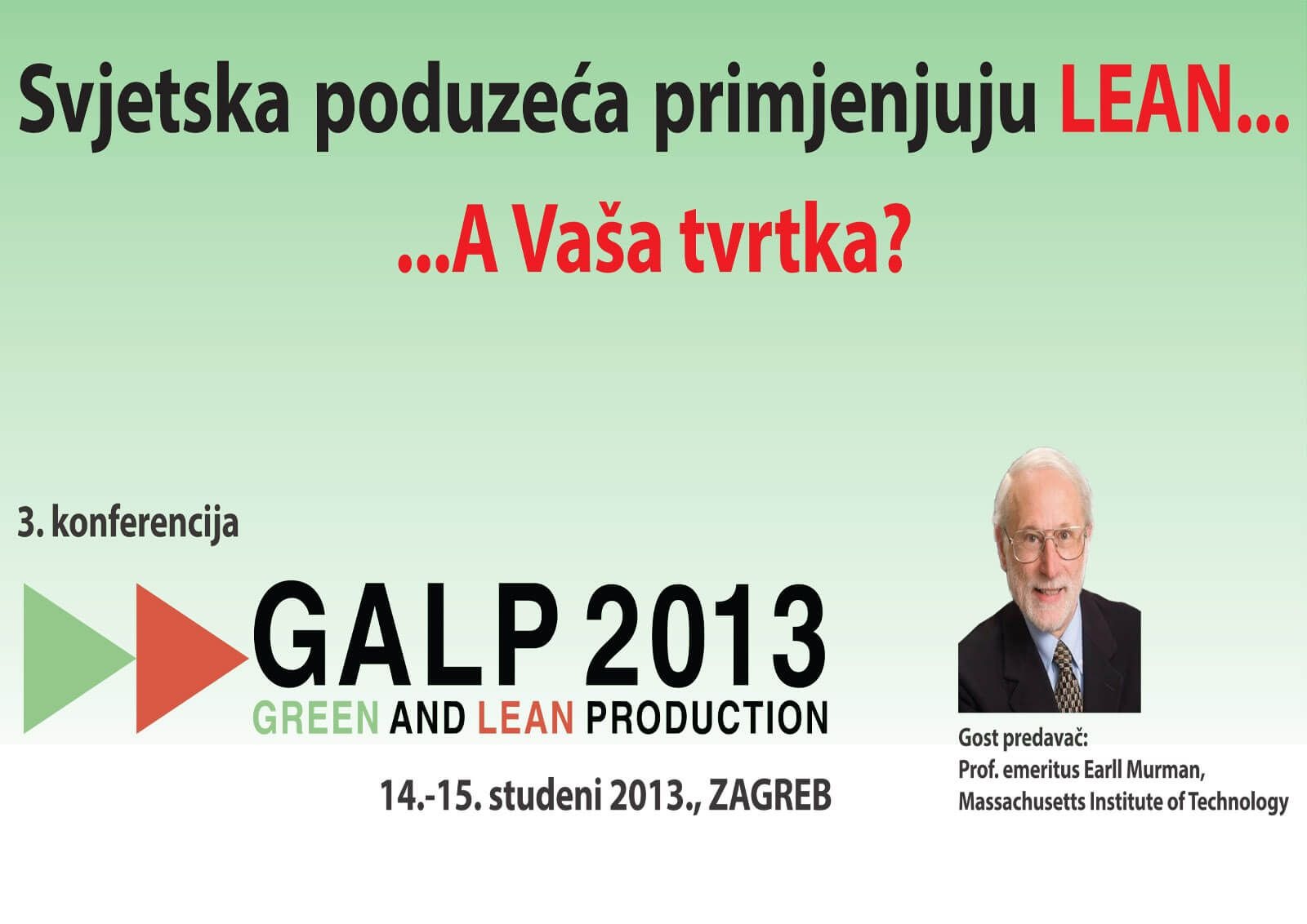 Green and Lean Production (GALP) 2013