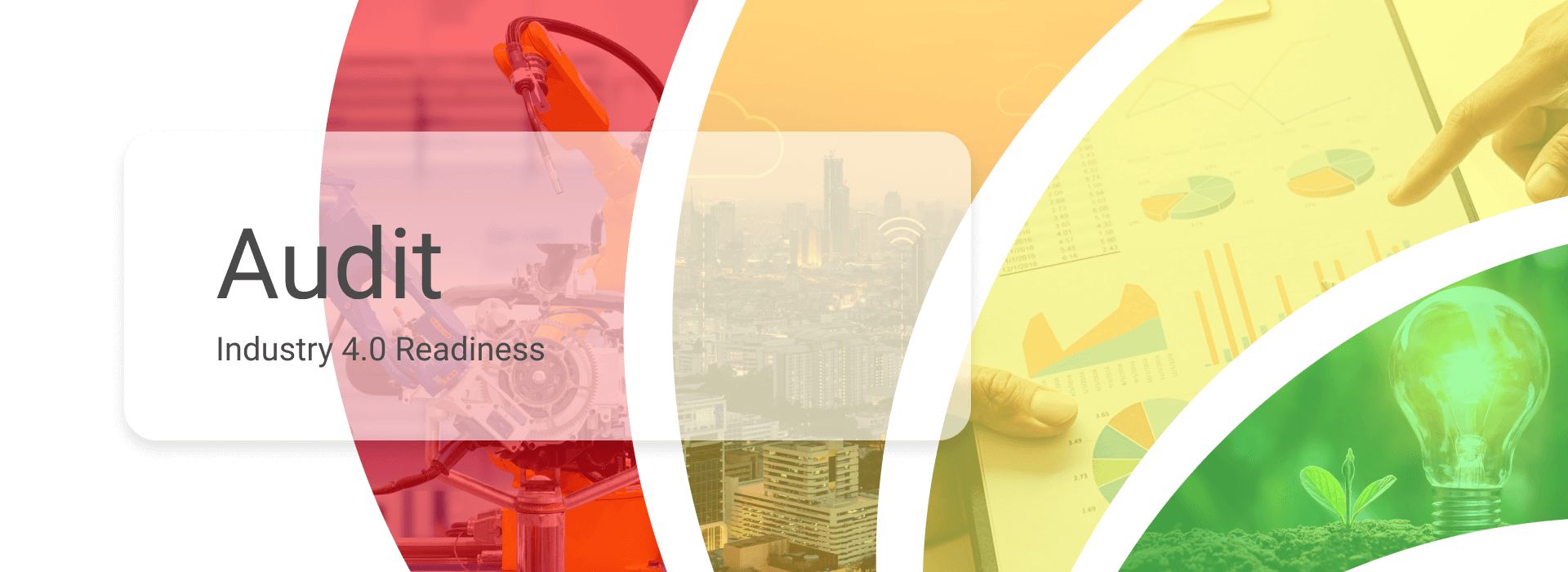Industry 4.0 readiness Audit